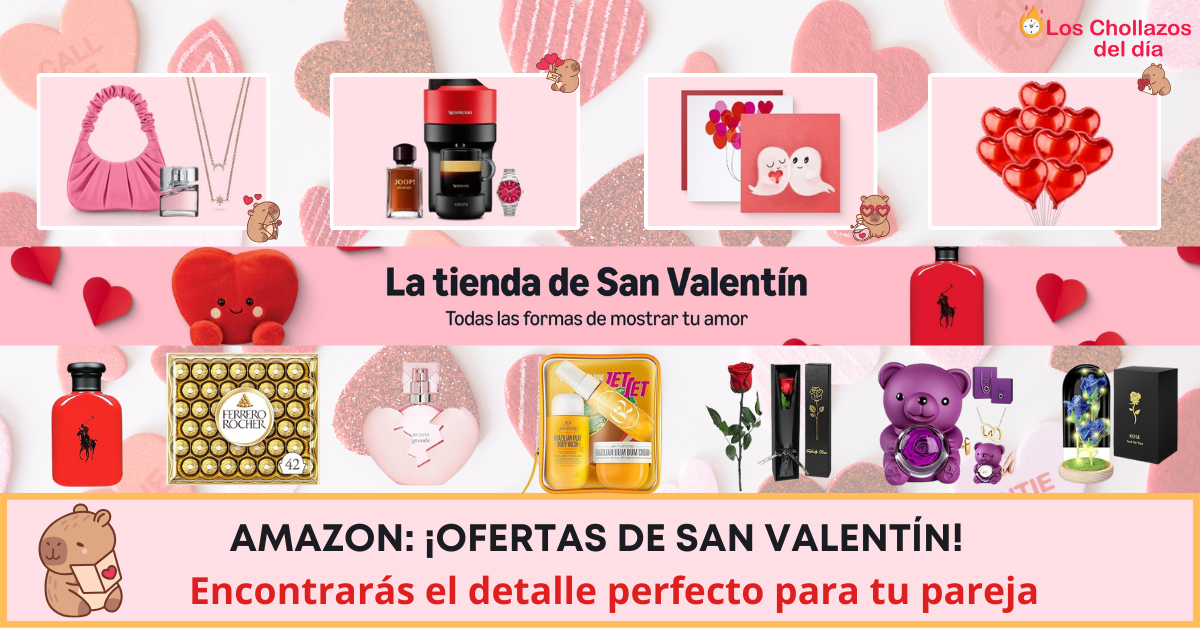 Descubre las mejores ofertas de San Valentín en Amazon